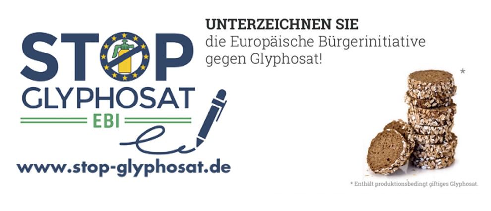 glyphosat verbieten - jetzt unterschreiben glyphosat verbieten - jetzt unterschreibe